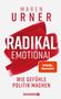 Maren Urner: Radikal emotional, Buch