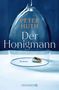 Peter Huth: Der Honigmann, Buch, Buch