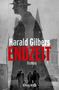 Harald Gilbers: Endzeit, Buch