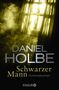 Daniel Holbe: Schwarzer Mann, Buch