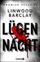 Linwood Barclay: Lügennacht, Buch