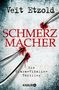 Veit Etzold: Schmerzmacher, Buch