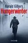 Harald Gilbers: Hungerwinter, Buch, Buch