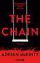 Adrian Mckinty: The Chain - Durchbrichst du die Kette, stirbt dein Kind, Buch