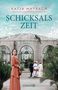 Katja Maybach: Schicksalszeit, Buch