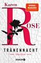 Karen Rose: Tränennacht, Buch