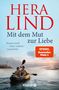 Hera Lind: Mit dem Mut zur Liebe, Buch