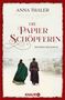 Anna Thaler: Die Papierschöpferin, Buch, Buch