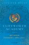 Jennifer Wiley: Cliffworth Academy - Between Shadows and Light, Buch