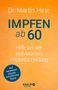 Martin Hirte: Impfen ab 60, Buch