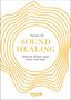 Farzana Ali: Sound Healing, Buch