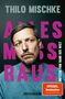 Thilo Mischke: Alles muss raus, Buch, Buch