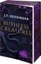 J. T. Geissinger: Ruthless Creatures, Buch