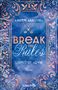 Kristin MacIver: Break the Rules, Buch