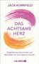 Titel: "Das achtsame Herz". Untertitel: "Buddhistische Geschichten und Weisheiten für eine heilsame Zukunft." Abstrakte Pinselstriche., Buch