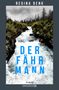 Text: "Regina Denk", "Der Fährmann", "Roman", "Droemer". Ein reißender Fluss fließt durch eine bewaldete Berglandschaft., Buch