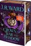 Das Cover zeigt den Titel "Crown of War and Shadow" von J.R. Ward und das Label "SPIEGEL Bestseller-Autorin"., Buch