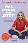 „Was stimmt denn jetzt?“ Dr. med. Julia Fischer. Frau in rotem Oberteil sitzt lächelnd auf lila Hintergrund., Buch