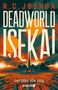 R.C. Joshua, Deadworld Isekai, Das Erbe von Gaia. Landschaft mit Vulkan und Dürre.