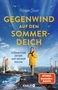 „GEGENWIND AUF DEM SOMMERDEICH“ in gelber Schrift, Sturm auf Deich, Frau im gelben Mantel, Möwen, Meer., Buch