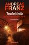 Andreas Franz: Teufelsleib, Buch