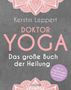 Kerstin Leppert: Doktor Yoga, Buch, Buch