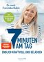 Franziska Rubin: 7 Minuten am Tag endlich kraftvoll und gelassen, Buch