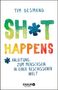 Tim Desmond: Shit happens, Buch