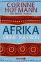 Corinne Hofmann: Afrika, meine Passion, Buch