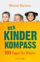 Werner Bartens: Der Kinderkompass, Buch