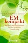 Anne K. Zschocke: EM kompakt, Buch