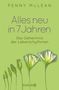 Penny Mclean: Alles neu in 7 Jahren, Buch, Buch