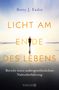 Betty J. Eadie: Licht am Ende des Lebens, Buch, Buch