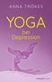 Anna Trökes: Yoga bei Depression, Buch