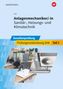 Thomas Holz: Anlagenmechaniker/-in Sanitär-, Heizungs- und Klimatechnik. Gesellenprüfung: Prüfungsvorbereitung Teil 1, Buch, Buch