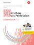 : Kompetent erziehen. Erziehen als Profession - Lernfelder 1-3 Schulbuch, Buch