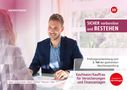 Sandrina Moyé: Prüfungsvorbereitung Sicher vorbereiten und bestehen. Kaufmann/Kauffrau Versicherungen/Finanzen Gestreckte Abschlussprüfung Teil 2, Buch