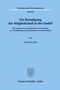 Gerhard K. Balz: Die Beendigung der Mitgliedschaft in der GmbH., Buch
