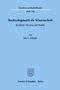 Jan C. Schuhr: Rechtsdogmatik als Wissenschaft., Buch