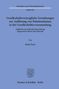 Sönke Bock: Gesellschaftsvertragliche Gestaltungen zur Auflösung von Pattsituationen in der Gesellschafterversammlung., Buch