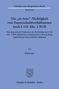 Philip Egle: Die »ex tunc«-Nichtigkeit von Dauerschuldverhältnissen nach § 142 Abs. 1 BGB., Buch