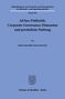 Fabian Benedikt Schwarzfischer: Ad-hoc-Publizität, Corporate-Governance-Dimension und persönliche Haftung, Buch