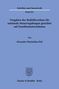 Titel: Vorgaben des Beihilfeverbots für nationale Steuerregelungen gerichtet auf Familienunternehmen. Autor: Alexander Maximilian Heß.