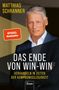 „Matthias Schranner. Das Ende von Win-Win: Verhandeln in Zeiten der Kompromisslosigkeit.“ Ein Mann in Anzug.