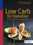 Andrea Stensitzky-Thielemans: Low Carb für Diabetiker, Buch