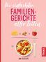 Steffi Sinzenich: Die einfachsten Familiengerichte aller Zeiten, Buch