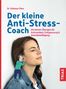 Dietmar Ohm: Der kleine Anti-Stress-Coach, Buch