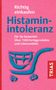 Thilo Schleip: Richtig einkaufen Histamin-Intoleranz, Buch