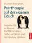 "Dr. med. Birgit Jakobs: Paartherapie auf der eigenen Couch. Impulse für zu Hause." Zwei Pinguine nähern sich einander., Buch