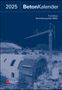 Beton-Kalender 2025 (2 Teile), Buch